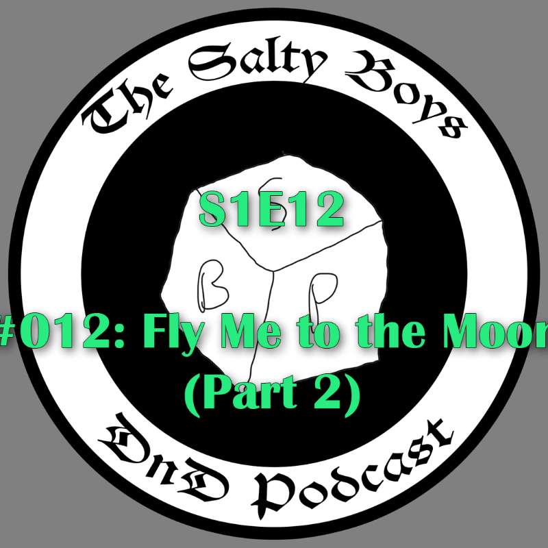 The Salty Boys DnD
