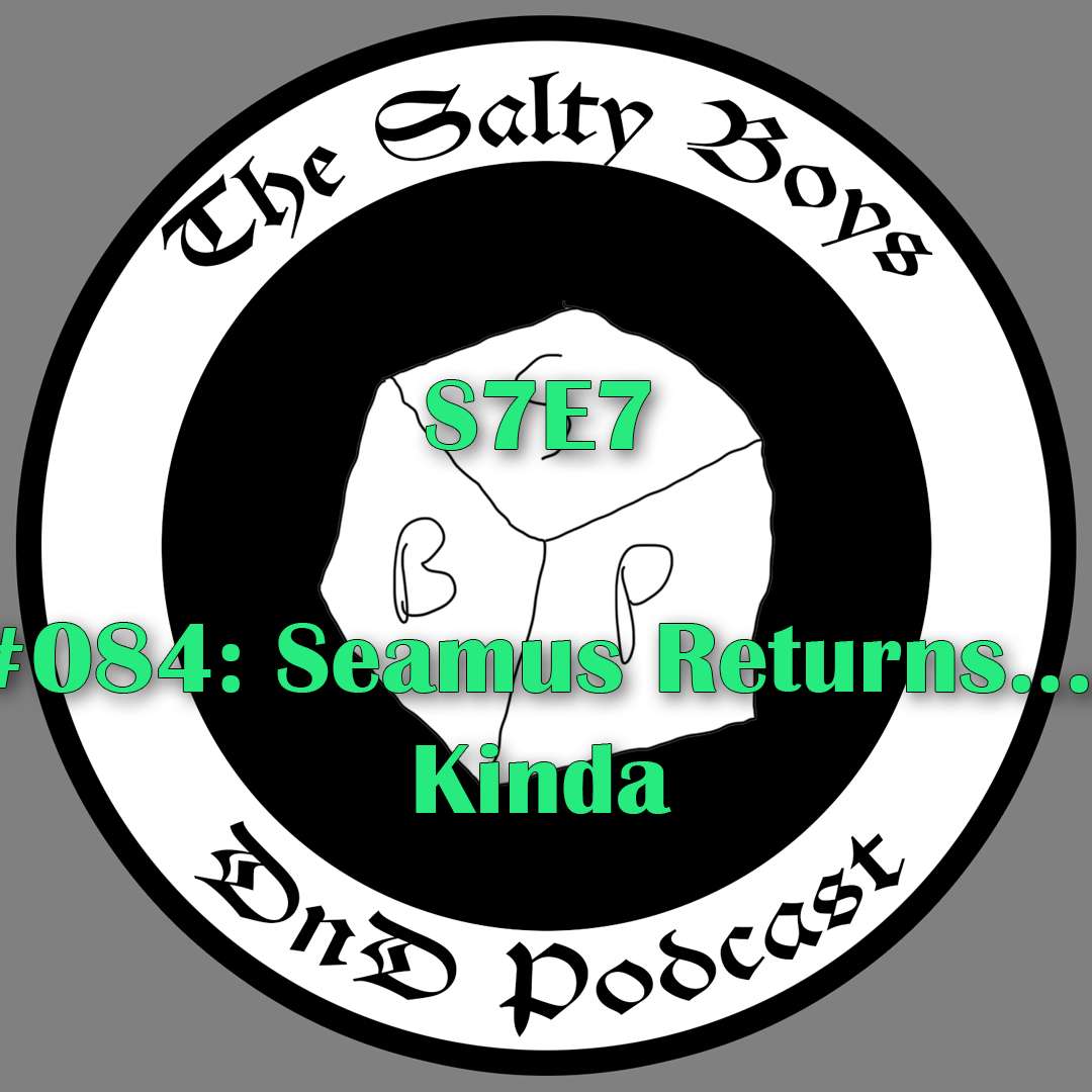 The Salty Boys DnD