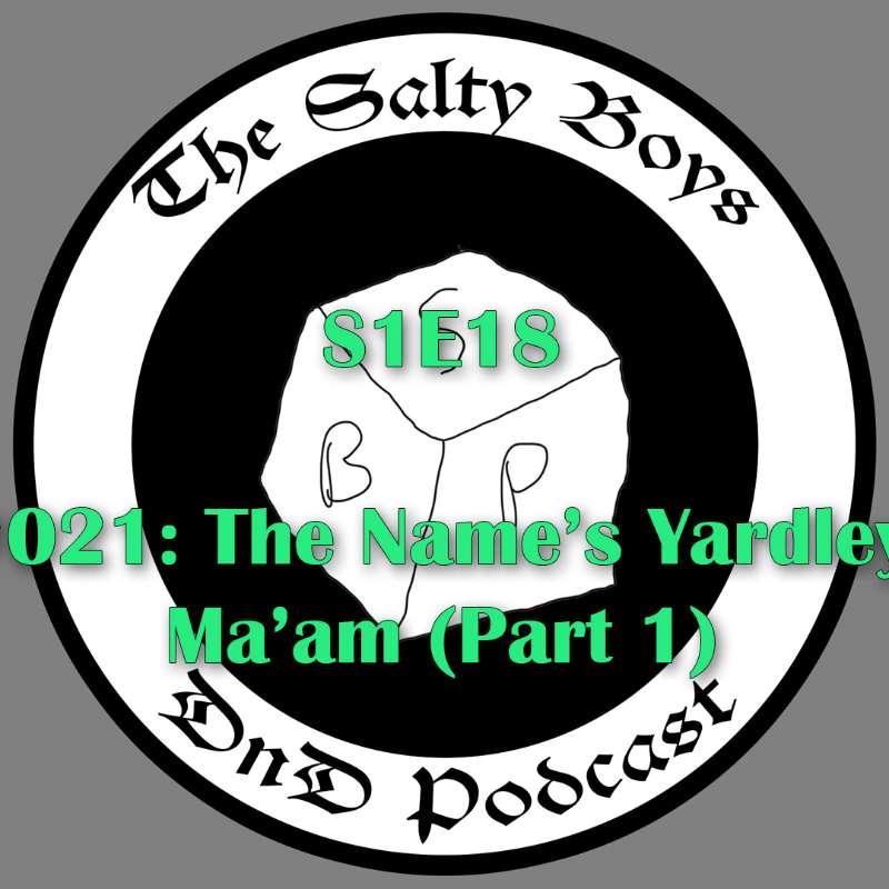 The Salty Boys DnD