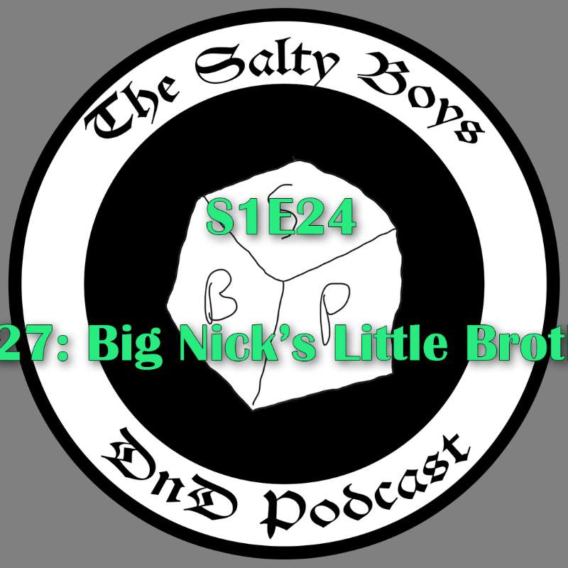 The Salty Boys DnD