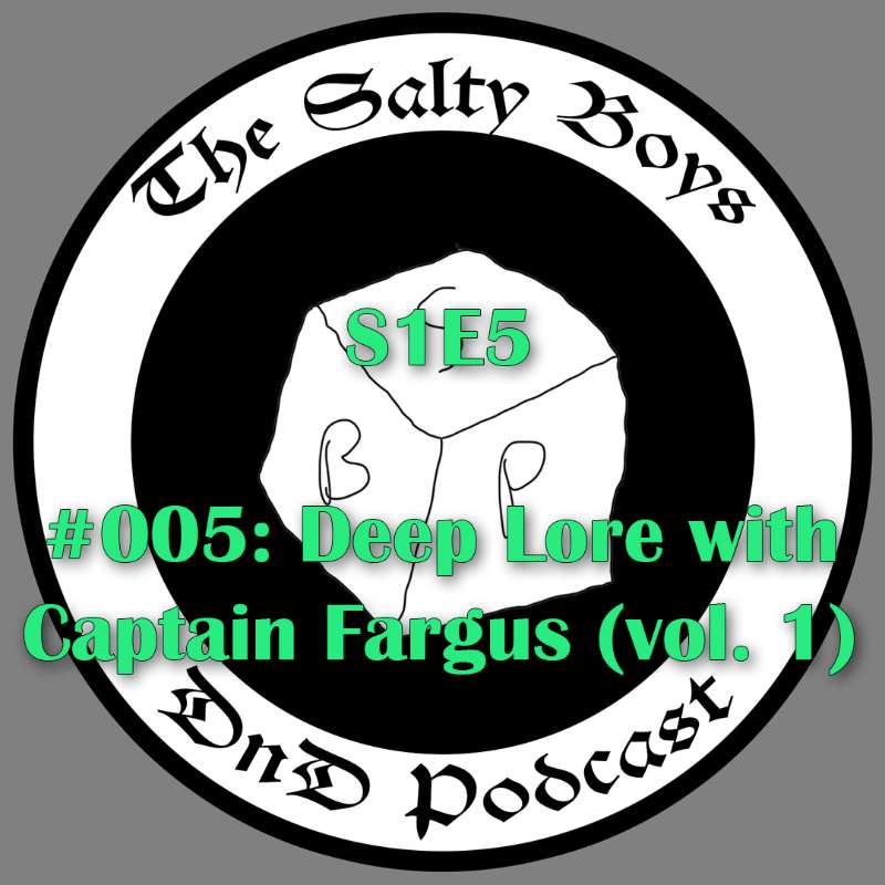 The Salty Boys DnD