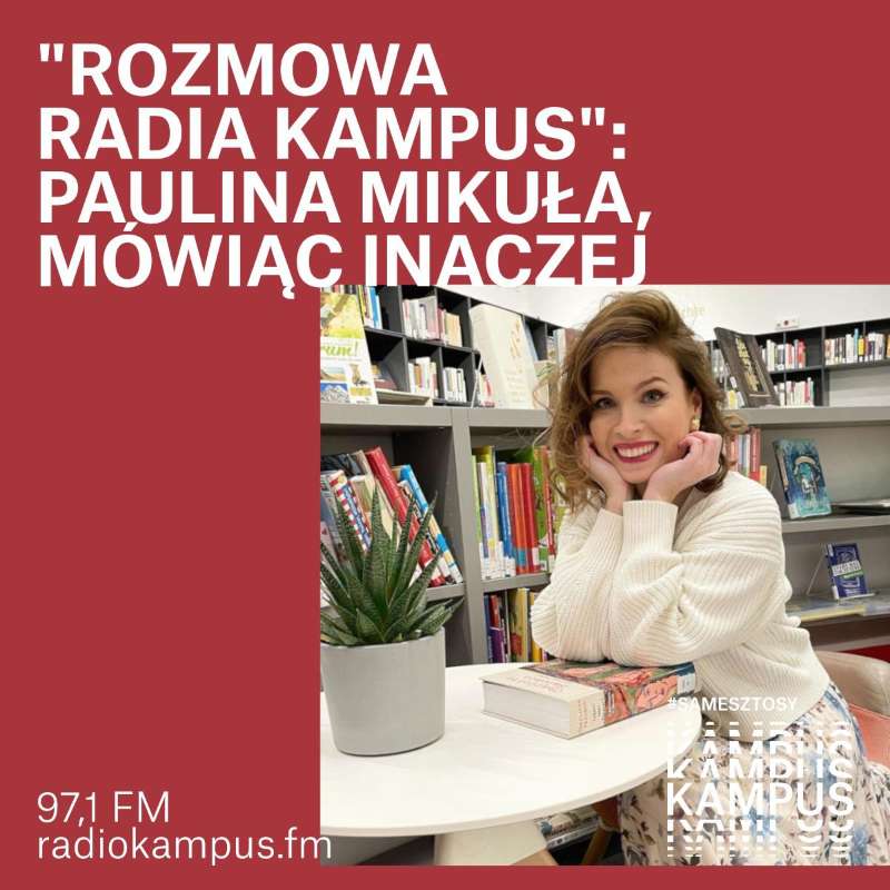 Paulina Mikuła - "Mówiąc inaczej"