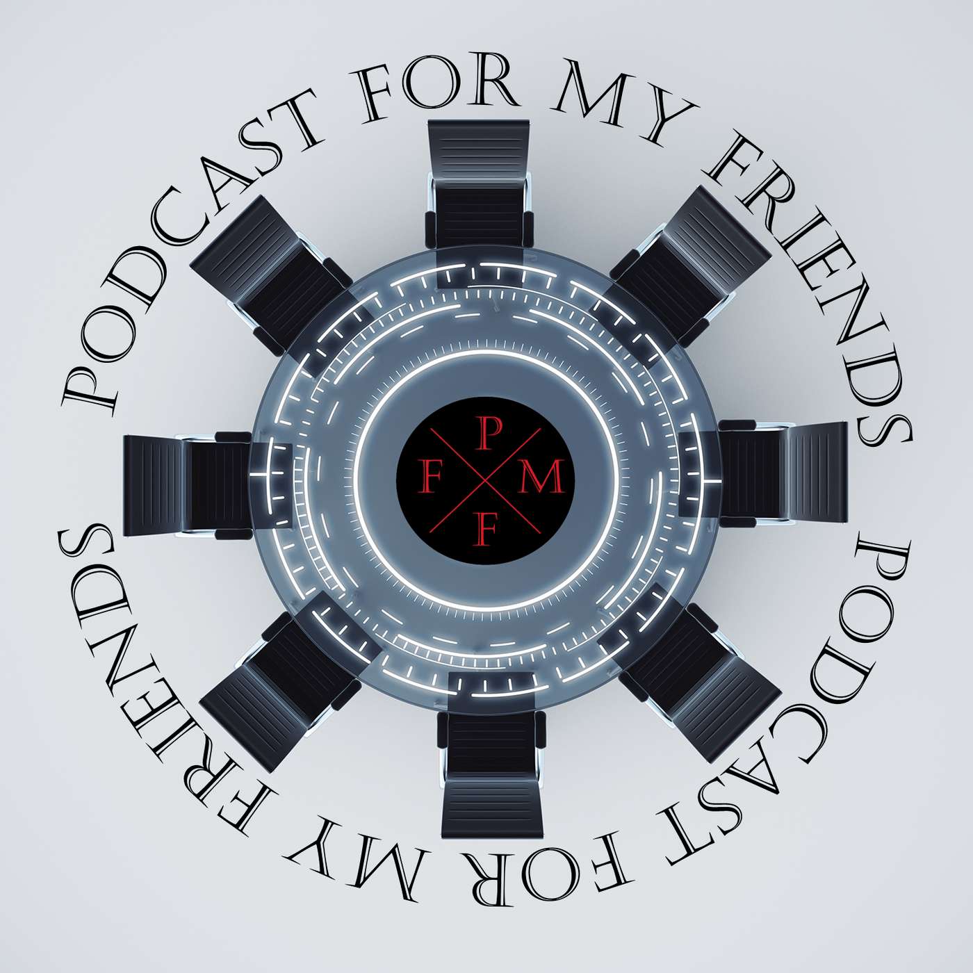 Podcast for My Friends