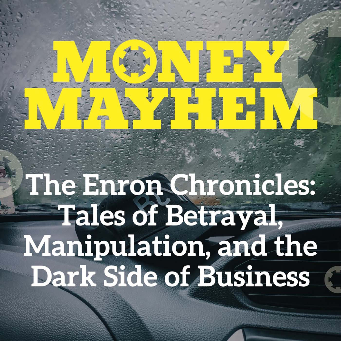The Enron Chronicles: Tales of Betrayal, Manipulation, and the Dark Side of Business