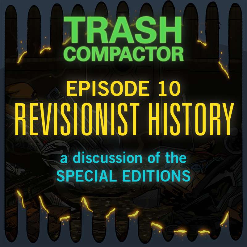 TRASH COMPACTOR: A (Mostly) Star Wars Podcast