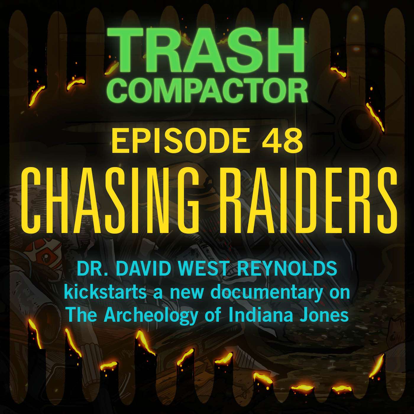 #48 – CHASING RAIDERS: Dr. David West Reynolds' new Indy doc