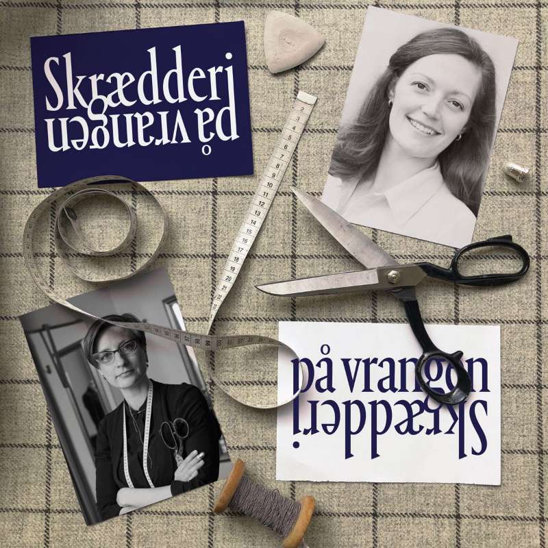 Episode 1 – Bag om skrædderen