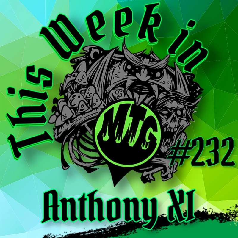 Episode 232: Anthony IX