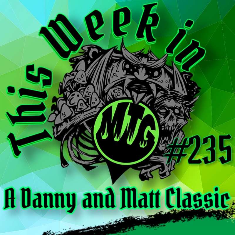 Episode 235: A Danny and Matt Classic