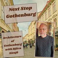 Architecture of Gothenburg with Björn Siesjö