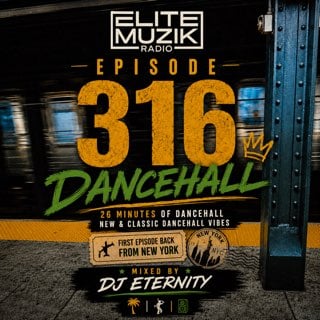 Thumbnail for "Episode 316: Dancehall ".