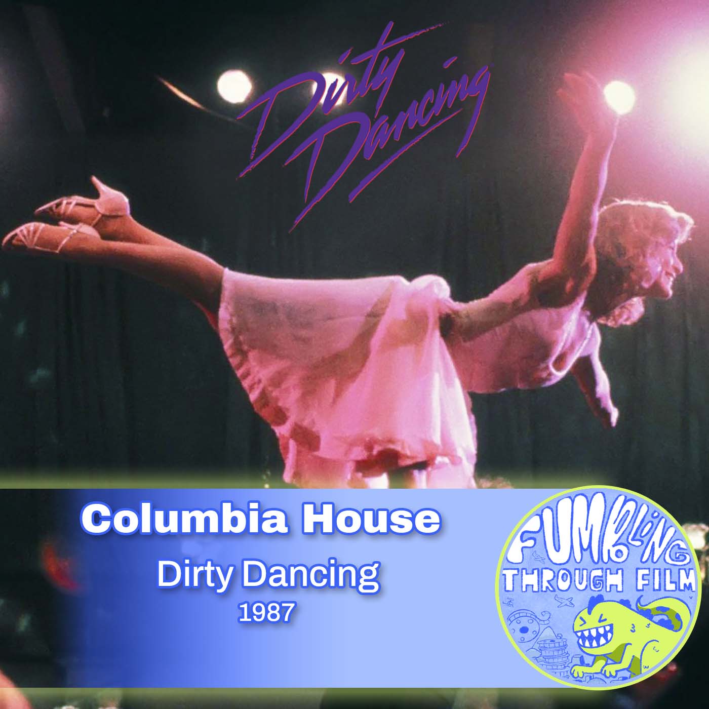 Columbia House: Dirty Dancing (1987) episode artwork