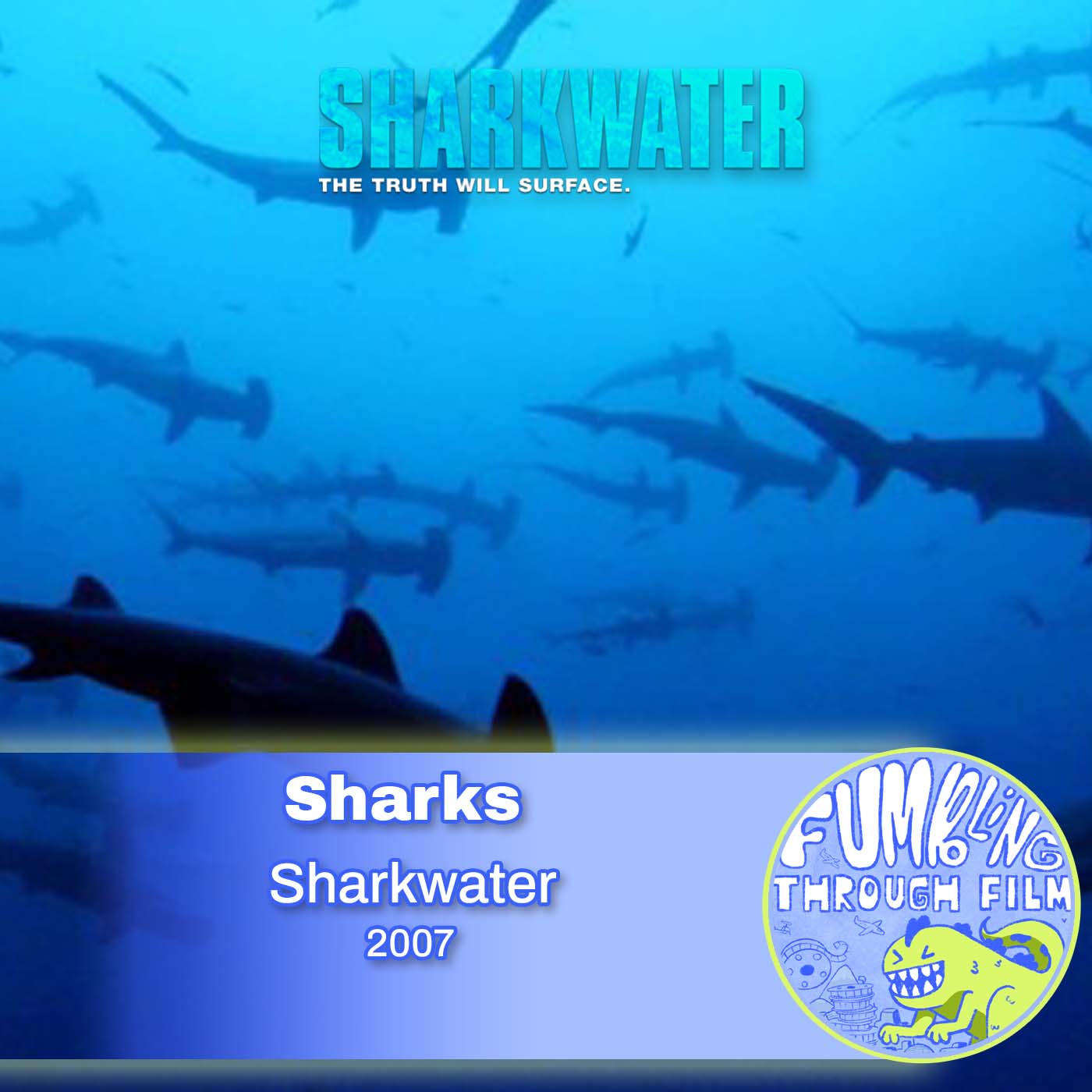 Sharks: Sharkwater (2007) episode artwork