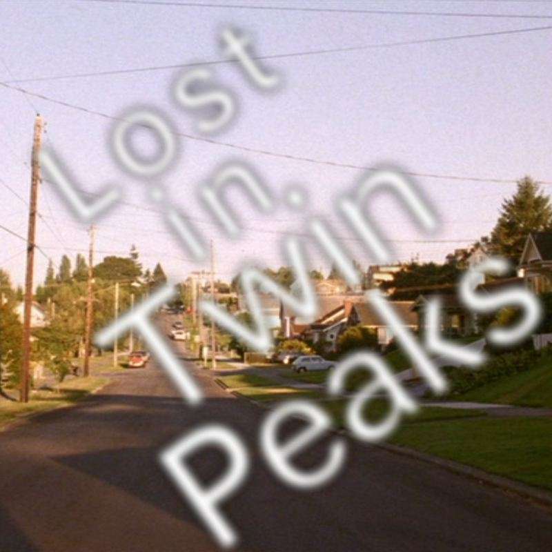 Lost in Twin Peaks