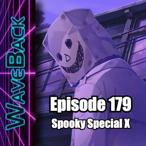WaveBack 179: Spooky Special X