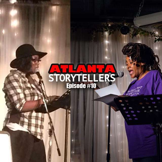 Atlanta Storytellers Podcast Episode 10