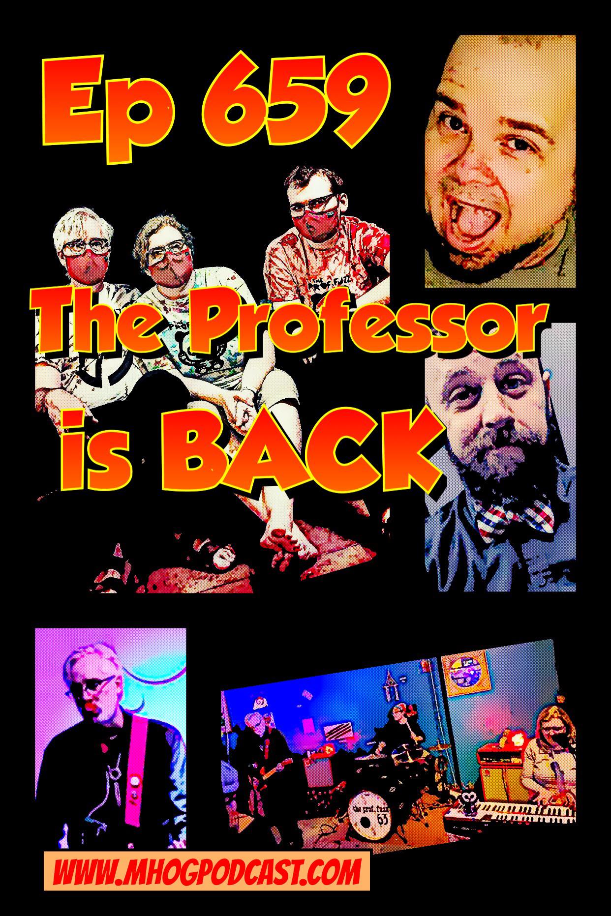 Ep #659: The Professor is BACK episode artwork