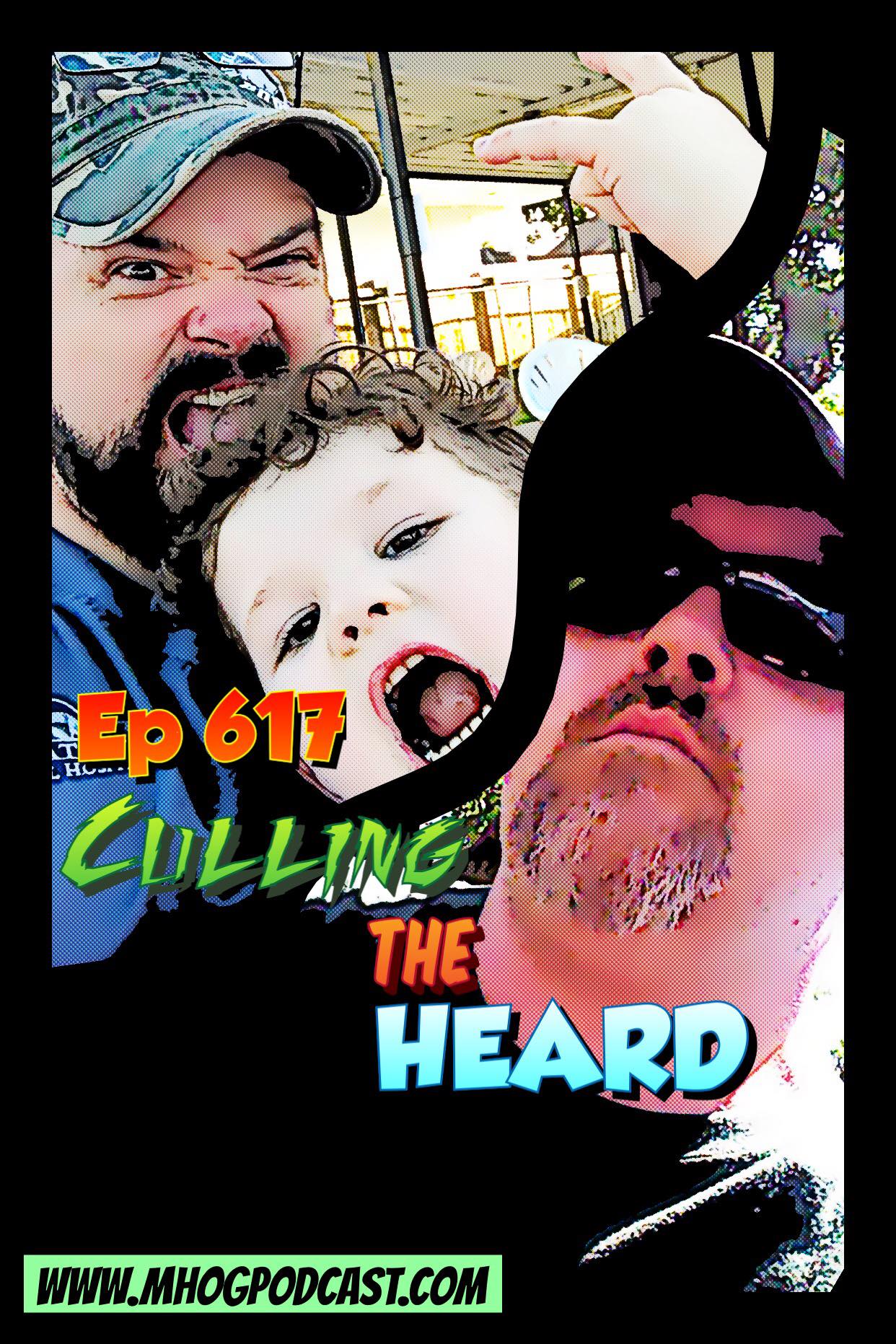 Ep #617: Culling the Heard episode artwork