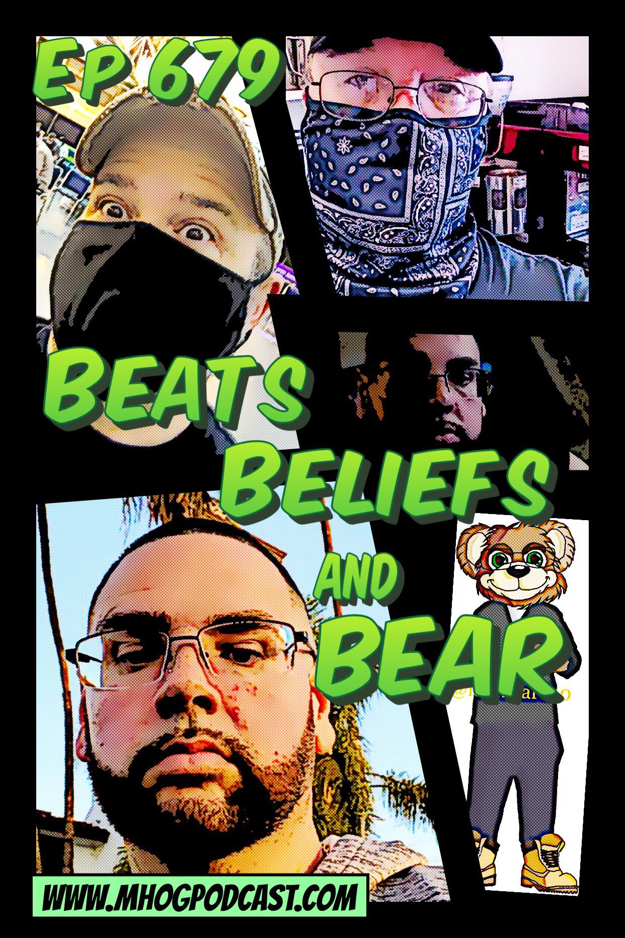 Ep #679: Beats, Beliefs and BEAR episode artwork