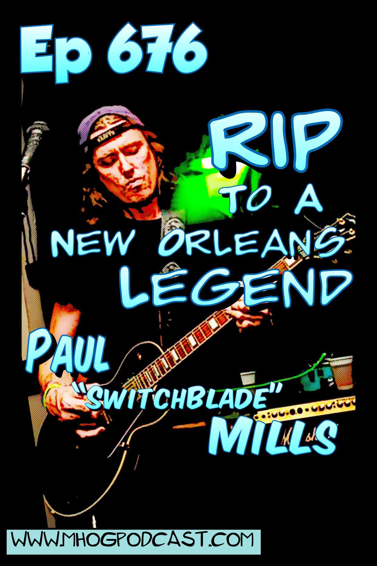 Ep #676: R.I.P. To A New Orleans Legend episode artwork