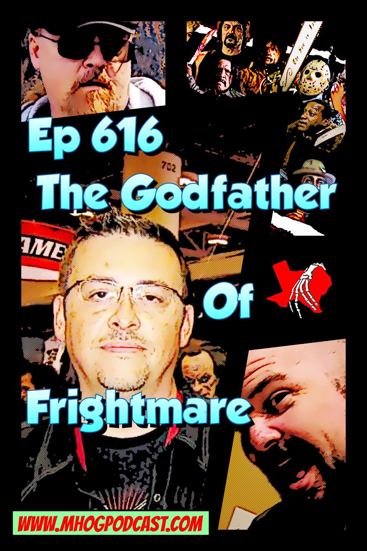 Ep #616: The Godfather Of Frightmare episode artwork