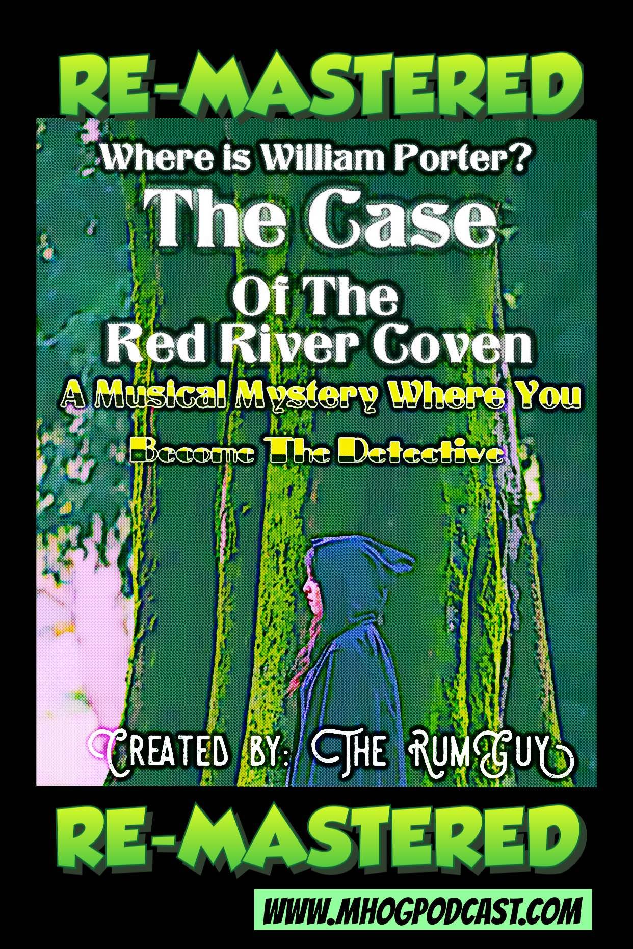 Halloween Special: The Case of the Red River Coven ( RE MASTERED ) episode artwork