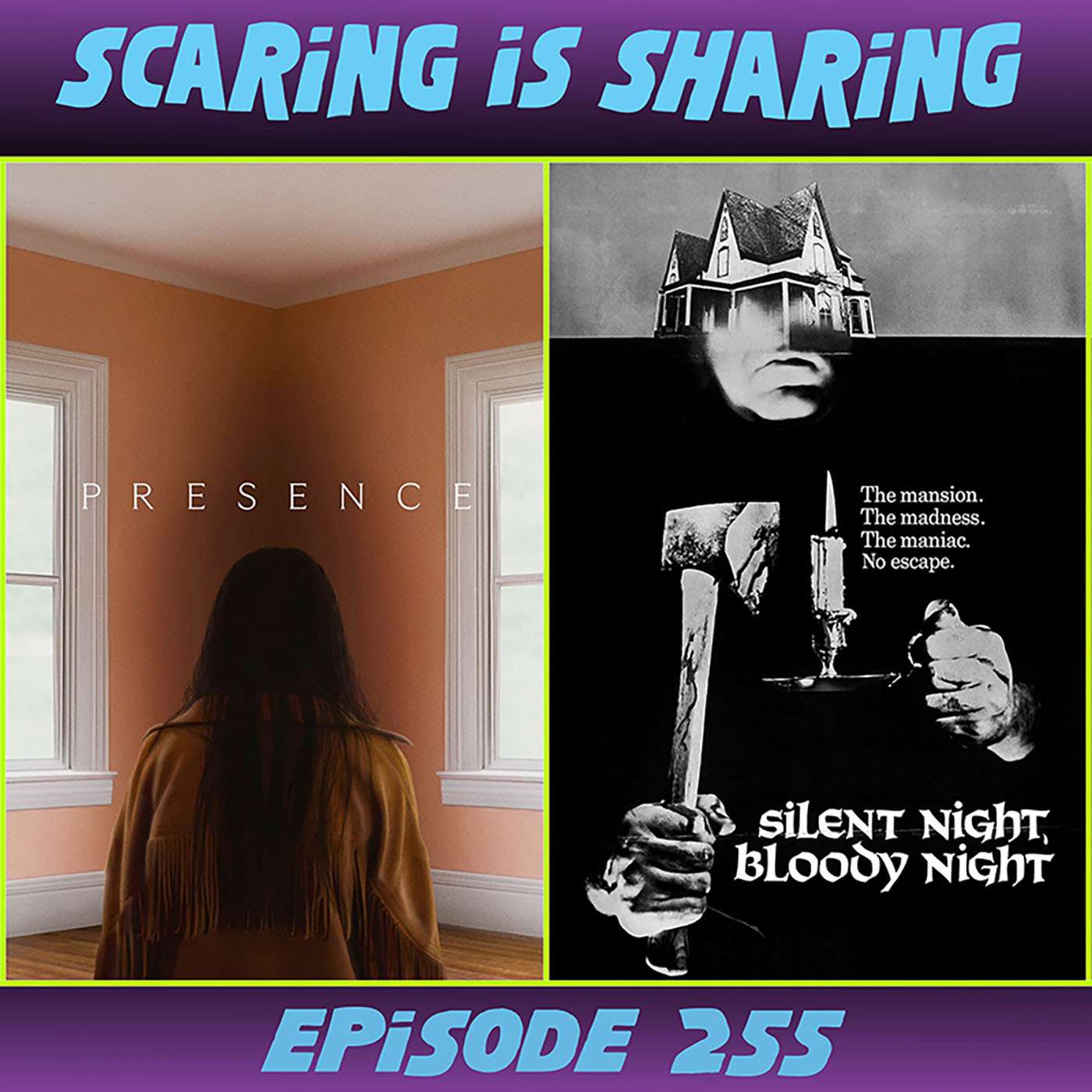 #255 – Presence / Silent Night, Bloody Night #255 – Presence / Silent Night, Bloody Night