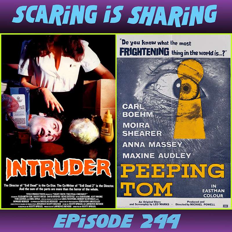 #244 – Intruder / Peeping Tom