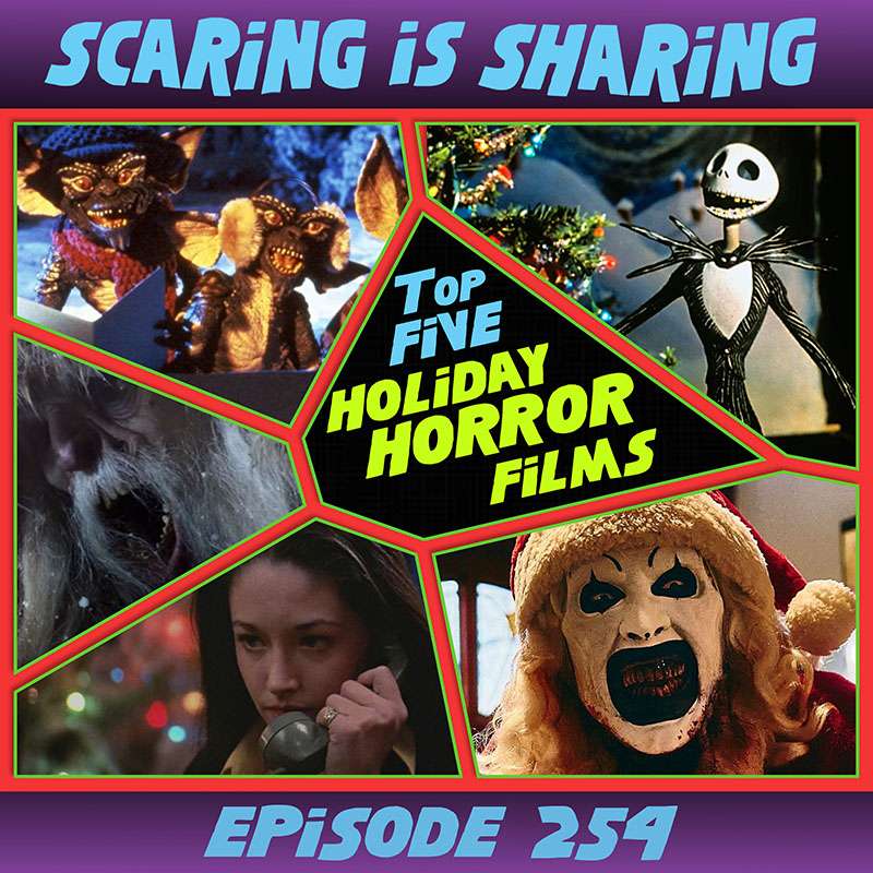 #254 – Top 5 Holiday Horror Films