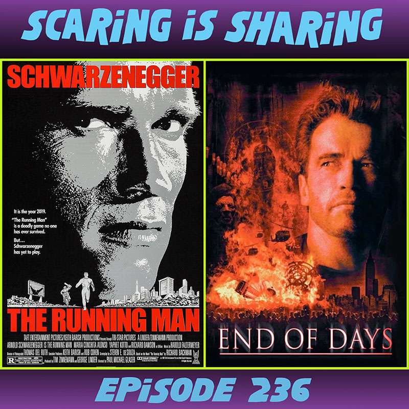 #236 – The Running Man (1987) / End of Days