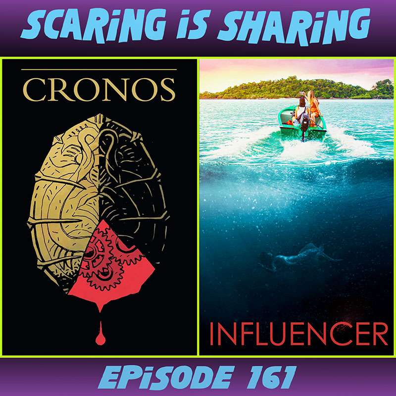 #161 – Cronos / Influencer