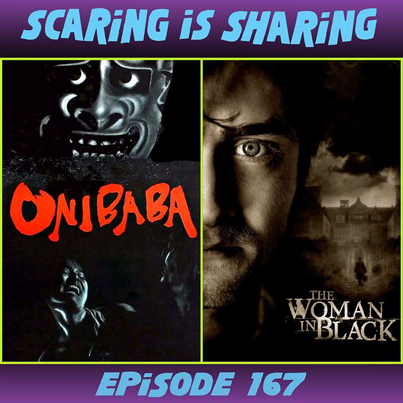 #167 – Onibaba / The Woman in Black (2012)