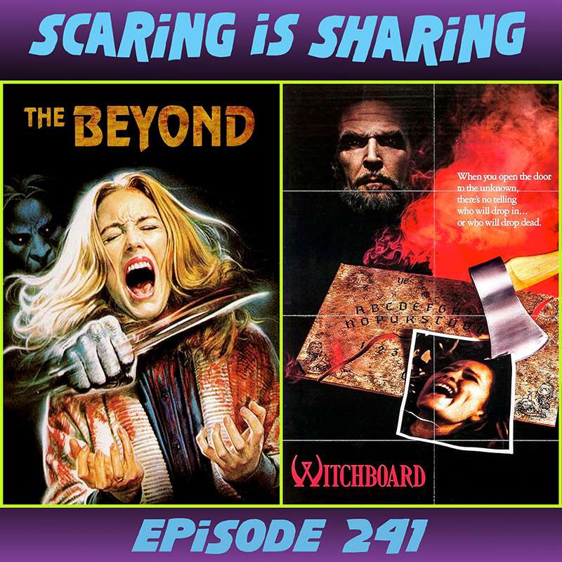 #241 – The Beyond / Witchboard (1986)