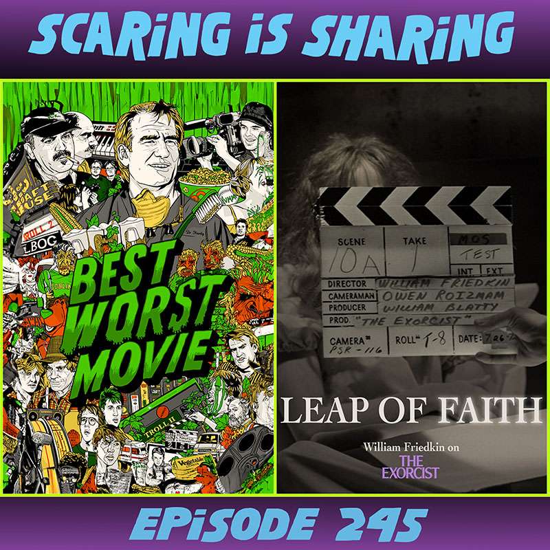 #245 – Best Worst Movie / Leap of Faith: William Friedkin on The Exorcist
