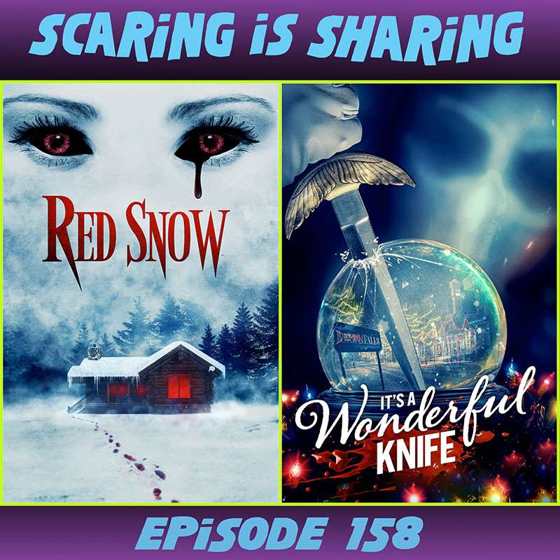 #158 – Red Snow (2021) / It's a Wonderful Knife