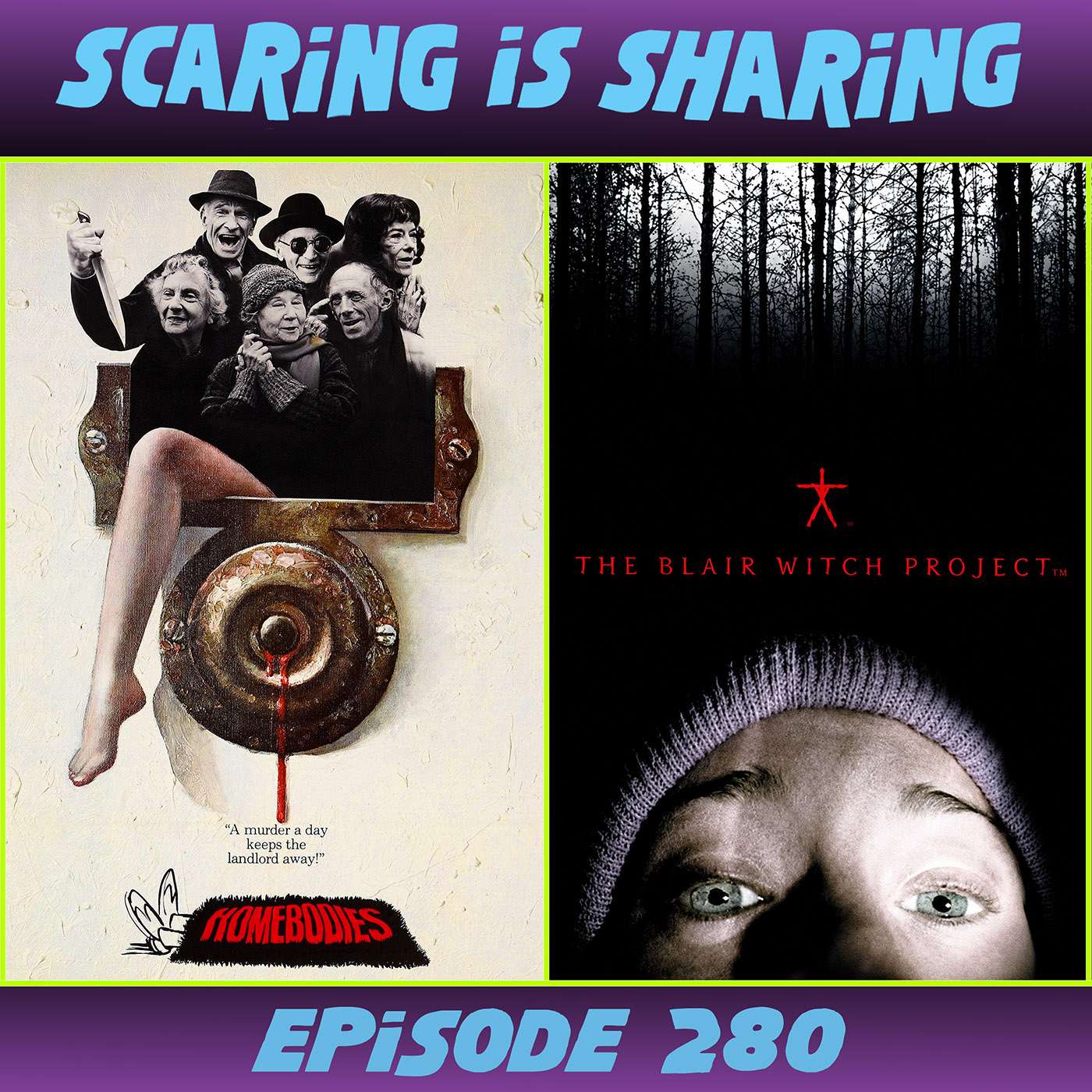 #280 – Homebodies (1974) / The Blair Witch Project episode artwork
