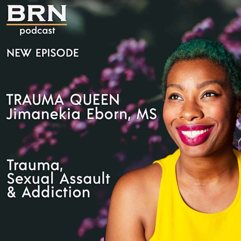 Trauma Queen: Jimanekia Eborn, MS