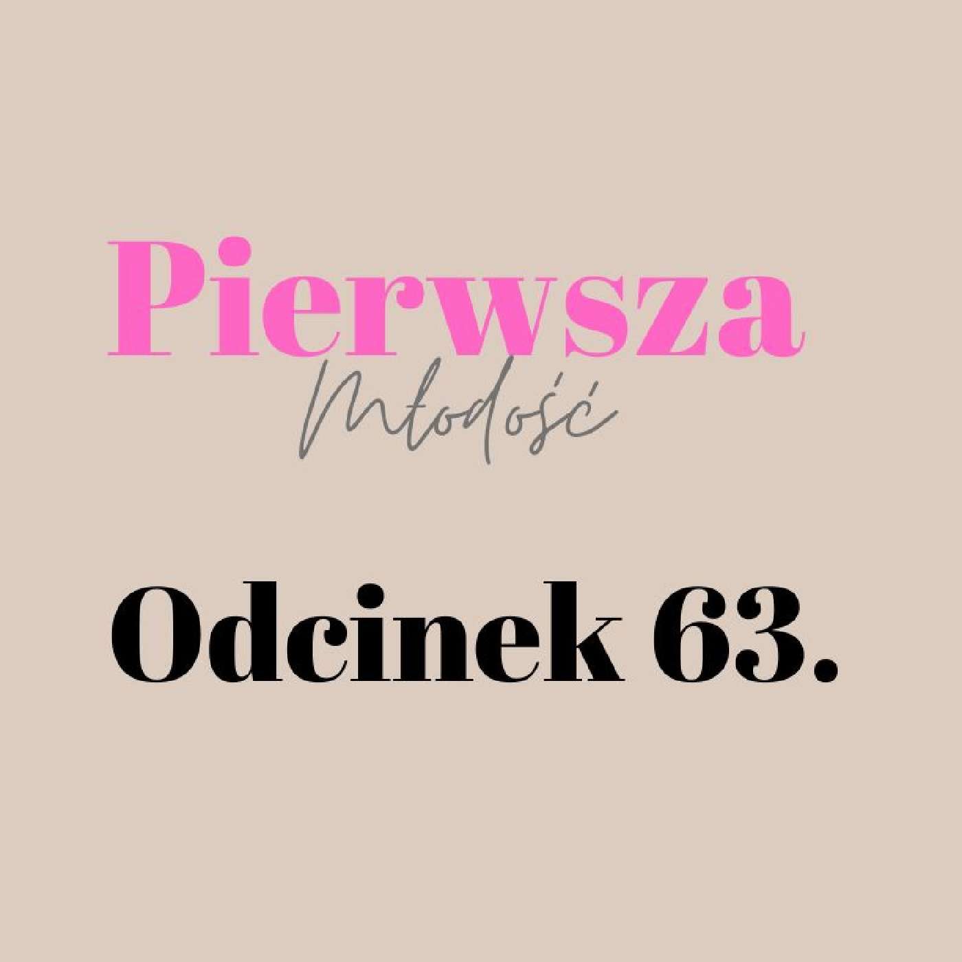 Pierwsza Młodość