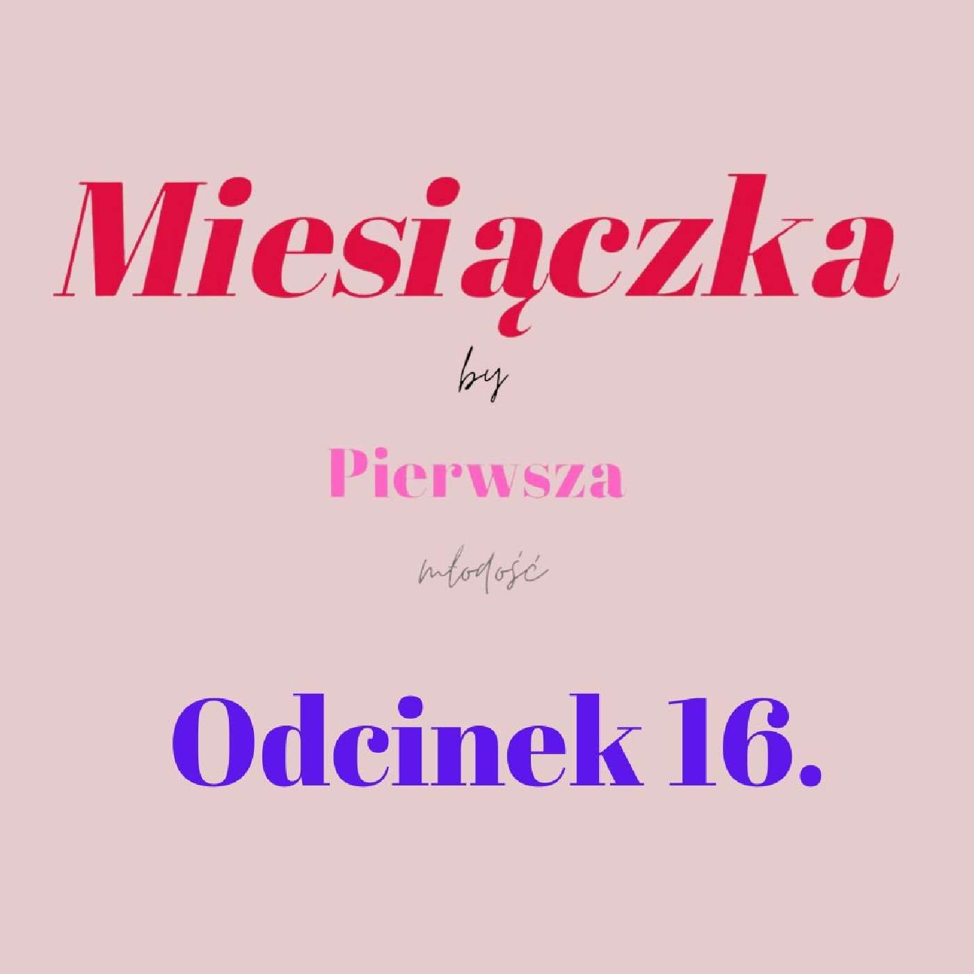 Miesiączka by KKP #16