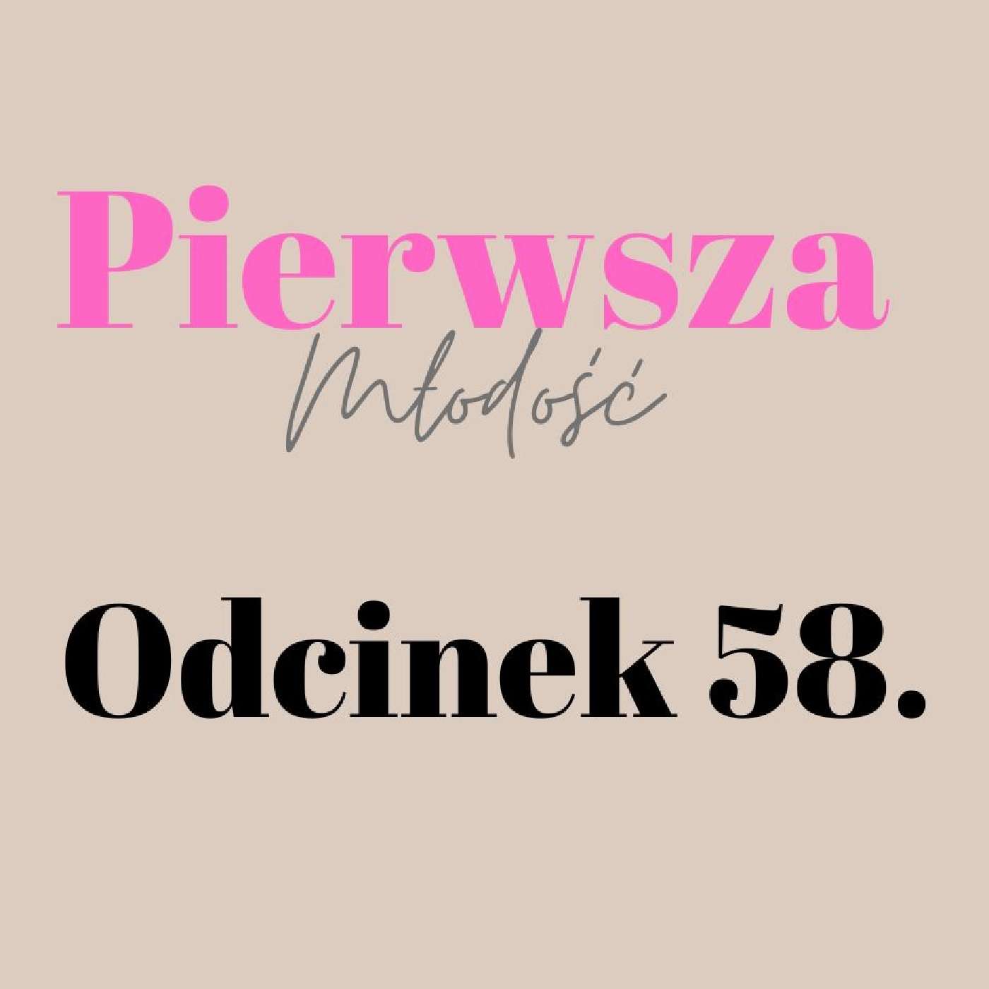 Pierwsza Młodość