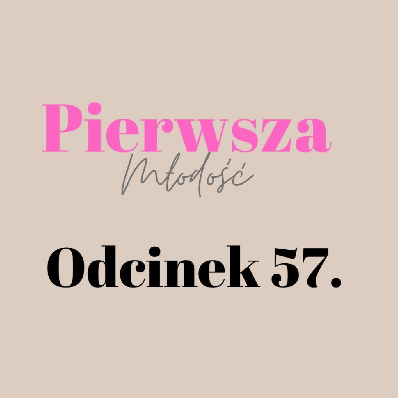 Pierwsza Młodość