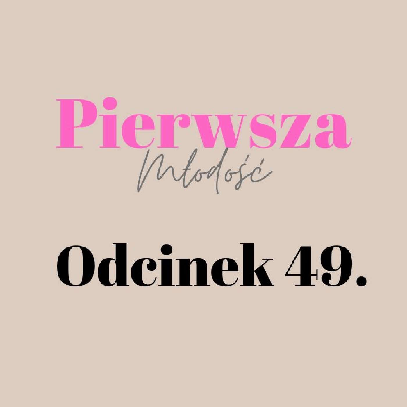 Pierwsza Młodość