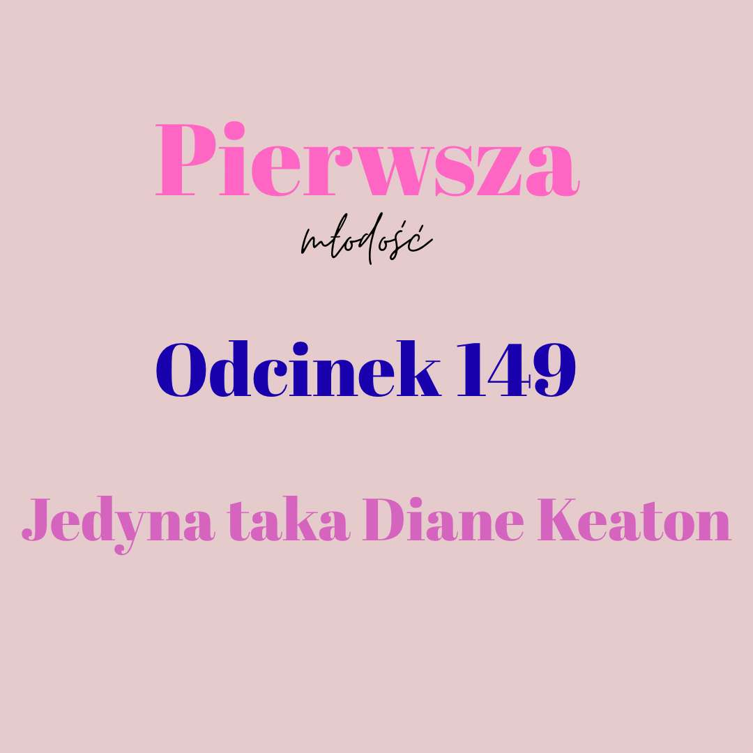 Pierwsza Młodość #149