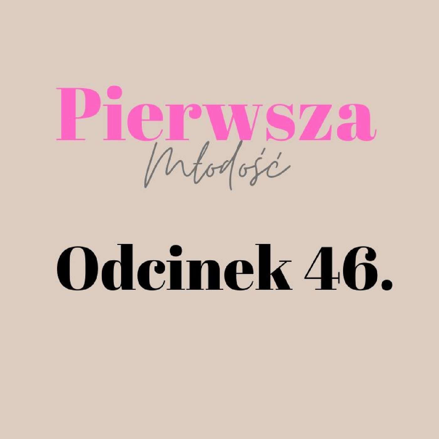Pierwsza Młodość