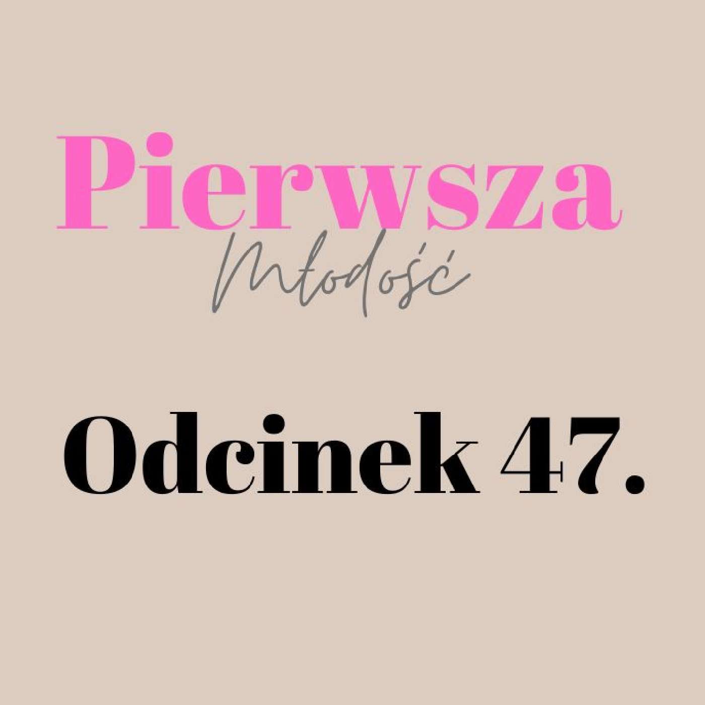 Pierwsza Młodość