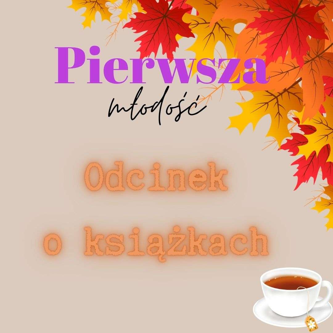 Pierwsza Młodość #151