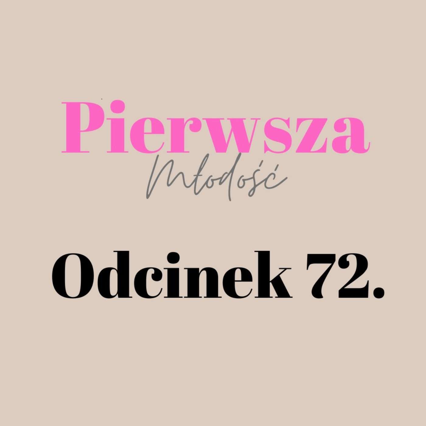Pierwsza Młodość