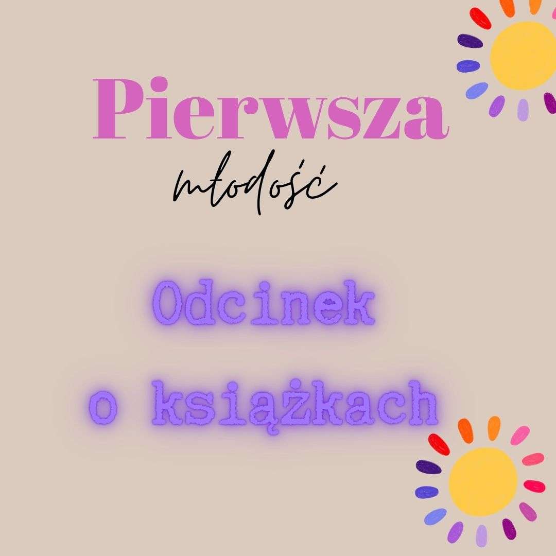 Pierwsza Młodość #140