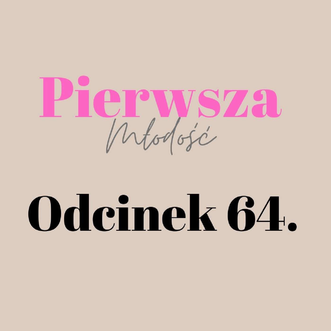 Pierwsza Młodość