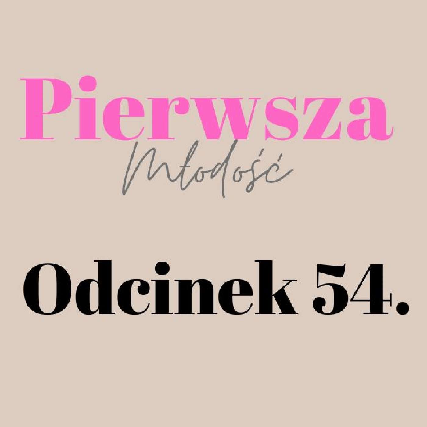 Pierwsza Młodość